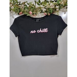 Forever 21 Small Crop Top No Chill Graphic Tshirt Soft Grunge Y2K Baddie Tumblr